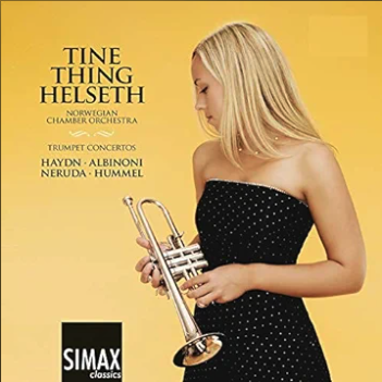 Tine Thing Helseth "Trumpet Concertos"
